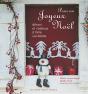 Pour Un Joyeux Noël ; Décors Et Cadeaux À Faire Soi-Même - Preview