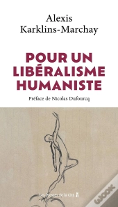 Pour Un Libéralisme Humaniste