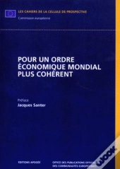 Pour Un Ordre Economique Mondial Plus Coherent
