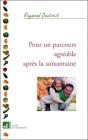 Pour Un Parcours Agréable Après La Soixantaine - Preview
