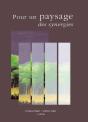 Pour Un Paysage, Des Synergies - Preview
