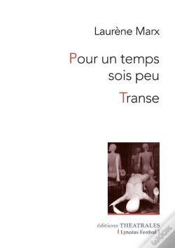 Capa do artigo Pour Un Temps Sois Peu ; Transe