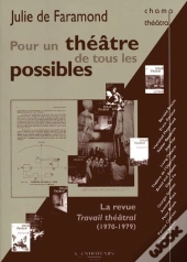 Pour Un Théâtre De Tous Les Possibles