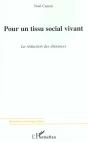 Pour Un Tissu Social Vivant ; La Reduction Des Distances - Preview