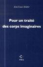 Pour Un Traité Des Corps Imaginaires - Preview