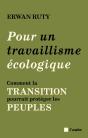 Pour Un Travaillisme Écologique : Comment La Transition Pourrait Protéger Les Peuples - Preview