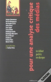 Capa do artigo Pour Une Analyse Critique Des Médias ; Le Débat Public En Danger