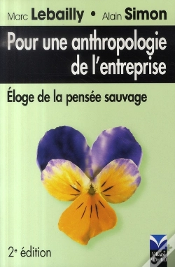 Capa do artigo Pour Une Anthropologie De L'Entreprise ; Éloge De La Pensée Sauvage (2e Édition)