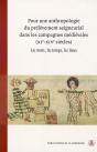 Pour Une Anthropologie Du Prélèvement Seigneural Dans Les Campagnes Médiévales, Xi-Xiv Siècles - Preview
