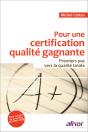 Pour Une Certification Qualité Gagnante - Preview