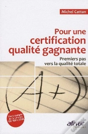 Capa do artigo Pour Une Certification Qualité Gagnante ; Premiers Pas Vers La Qualité Totale