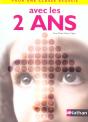 Pour Une Classe Reussie Avec Les 2ans - Preview