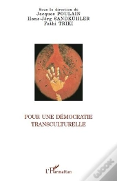 Pour Une Démocratie Transculturelle