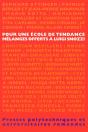 Pour Une Ecole De Tendance Melanges Offerts - Preview