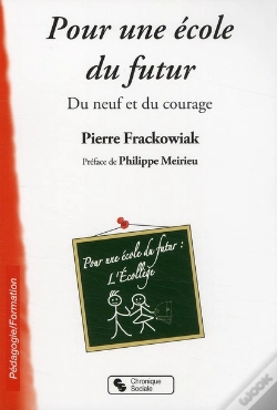 Capa do artigo Pour Une École Du Futur ; Du Neuf Et Du Courage