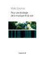 Pour Une Écologie De La Musique Et Du Son - Preview