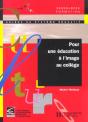 Pour Une Education A L'Image Au College - Preview