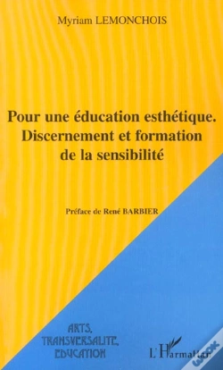 Capa do artigo Pour Une Education Esthetique. Discernement Et Formation De La Sensibilite