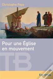 Pour Une Eglise En Mouvement