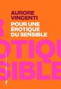 Pour Une Érotique Du Sensible - Preview