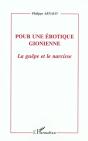 Pour Une Erotique Gionienne ; La Guepe Et Le Narcisse - Preview