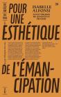 Pour Une Esthétique De L'Émancipation : Produire Les Lignées D'Un Art Queer - Preview