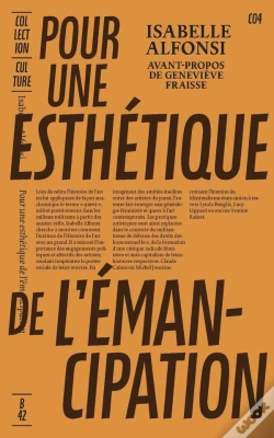 Capa do artigo Pour Une Esthétique De L'Émancipation : Produire Les Lignées D'Un Art Queer