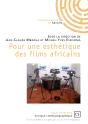 Pour Une Esthétique Des Films Africains - Preview