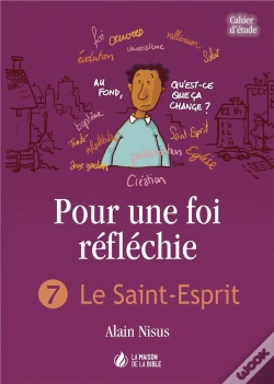 Capa do artigo Pour Une Foi Réfléchie T.7 ; Le Saint-Esprit