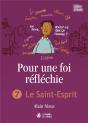 Pour Une Foi Réfléchie T.7 ; Le Saint-Esprit - Preview