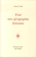 Pour Une Géographie Littéraire
