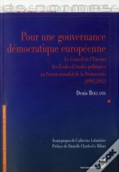 Pour Une Gouvernance Democratique Europeenne