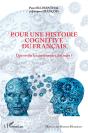 Pour Une Histoire Cognitive Du Francais : Que Révèle De La Combinatoire Des Mots ? - Preview