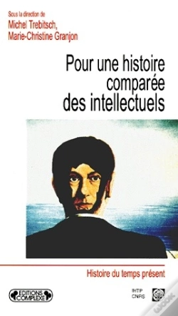 Capa do artigo Pour Une Histoire Comparée Des Intellectuels