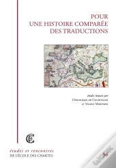 Pour Une Histoire Comparée Des Traductions
