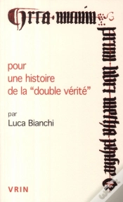 Capa do artigo Pour Une Histoire De La "Double Vérité"