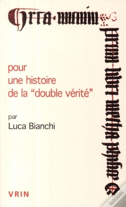 Capa do artigo Pour Une Histoire De La "Double Vérité"