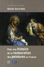 Pour Une Histoire De La Restauration Des Peintures En France - Preview