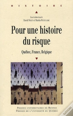 Capa do artigo Pour Une Histoire Du Risque ; Québec, France, Belgique