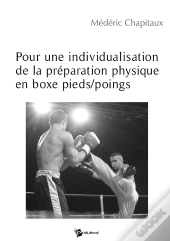 Pour Une Individualisation De La Préparation Physique En Boxe Pieds/Poings