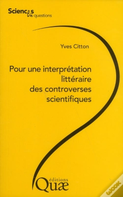 Capa do artigo Pour Une Interprétation Littéraire Des Controverses Scientifiques