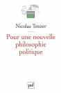 Pour Une Nouvelle Philosophie Politique : De La Philosophie À L'Action Et Retour - Preview