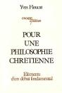 Pour Une Philosophie Chrétienne : Eléments D'Un Débat Fondamental - Preview