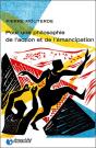 Pour Une Philosophie De L'Action Et De L'Émancipation - Preview