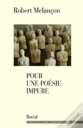 Pour Une Poésie Impure