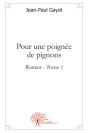 Pour Une Poignée De Pignons T.1 - Preview