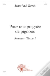 Capa do artigo Pour Une Poignée De Pignons T.1