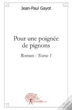 Capa do artigo Pour Une Poignée De Pignons T.1