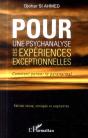Pour Une Psychanalyse  Des Expériences Exceptionnelles ; Comment Penser Le Paranormal - Preview