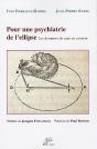 Pour Une Psychiatrie De L'Ellipse ; Les Aventures Du Sujet En Création - Preview